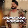 Sainisaab,z - Rajputana Shounk - Single